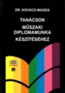 TANÁCSOK MŰSZAKI DIPLOMAMUNKA KÉSZÍTÉSÉHEZ