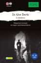 IN THE DARK - A SÖTÉTBEN - A1-A2 SZINT