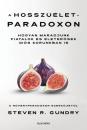 A HOSSZÚÉLET-PARADOXON