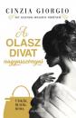 AZ OLASZ DIVAT NAGYASSZONYAI