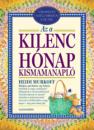 AZ A KILENC HÓNAP KISMAMANAPLÓ