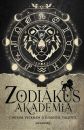 TÜNDÉRBOSSZÚ - ZODIÁKUS AKADÉMIA 2. - ÉLDEKORÁLT