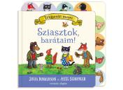 SZIASZTOK, BARÁTAIM