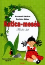 KATICA-MESÉK - TÜNDÉR-BÁL