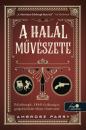A HALÁL MŰVÉSZETE