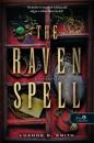 A HOLLÓVARÁZS - THE RAVEN SPELL