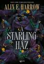 A STARLING-HÁZ