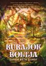 BŰBÁJOK BOLTJA - ÉLDEKORÁLT