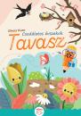 CSODÁLATOS ÉVSZAKOK - TAVASZ - FOGLALKOZTATÓ ÓVODÁSOKNAK