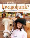 HOGYAN LOVAGOLJUNK