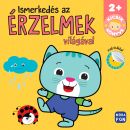 ISMERKEDÉS AZ ÉRZELMEK VILÁGÁVAL - KICSIK KÖNYVE