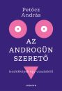 AZ ANDROGÜN SZERETŐ