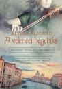 A VELENCEI HEGEDŰS - ANTONIO VIVALDI TÖRTÉNETE