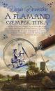 A FLAMAND CSEMPÉK TITKA
