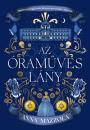 AZ ÓRAMŰVES LÁNY - ÉLFESTETT
