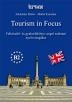 TOURISM IN FOCUS