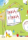 IRKAFIRKA 2. KREATÍV FELADATOK - RAJZOLD TOVÁ