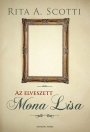 AZ ELVESZETT MONA LISA