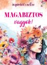 MAGABIZTOS VAGYOK - INSPIRÁCIÓS NOTESZ