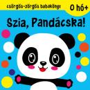SZIA, PANDÁCSKA - CSÖRGŐS-ZÖRGŐS BABAKÖNYV