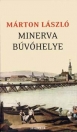 MINERVA BÚVÓHELYE