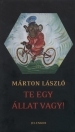 TE EGY ÁLLAT VAGY!