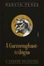 A GORMENGHAST-TRILÓGIA