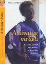 A SIVATAG VIRÁGA