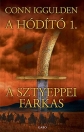 A SZTYEPPEI FARKAS - A HÓDÍTÓ 1.