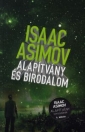 ALAPÍTVÁNY ÉS BIRODALOM