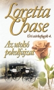 AZ UTOLSÓ POKOLFAJZAT - ÚRI CSIRKEFOGÓK 4.