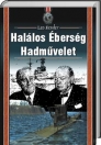 HALÁLOS ÉBERSÉG HADMŰVELET