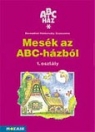 ABC - HÁZ MESÉK AZ ABC - HÁZBÓL 1. MS-1101U