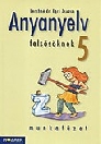ANYANYELV FELSŐSÖKNEK 5. MF. MS-2585