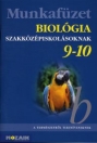 BIOLÓGIA MF. 9-10 SZAKKÖZÉPISKOLÁSOKNAK MS-2694