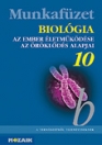 BIOLÓGIA 10. MUNKAFÜZET MS-2822