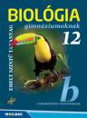 BIOLÓGIA 12. TANKÖNYV GIMNÁZIUMOKNAK - EMELT SZINT MS-2651