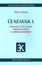 ÚJ SZAVAK I.