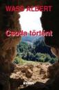 CSODA TÖRTÉNT