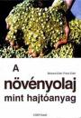 A NÖVÉNYOLAJ MINT HAJTÓANYAG