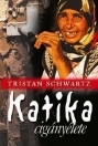 KATIKA CIGÁNYÉLETE