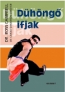 DÜHÖNGŐ IFJAK