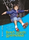 BELSŐ UTAZÁS GYEREKEKKEL