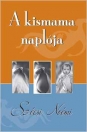 A KISMAMA NAPLÓJA
