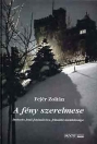 A FÉNY SZERELMESE