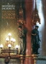 A MESTERSÉG DICSÉRETE - PARLAMENTI SZOBORKORRAJZ