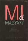 MI A MAGYAR?
