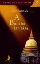 A BUDDHA TANITÁSA