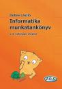 INFORMATIKA MUNKATK. A 4. ÉVF. JO-0104