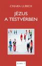 JÉZUS A TESTVÉRBEN